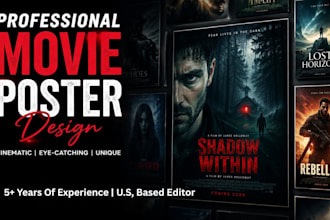 design professional movie poster, film poster, and cinematic artwork