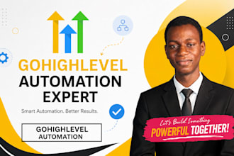 build gohighlevel automation, gohighlevel automation workflow