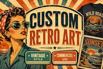 create custom retro art and vintage retro illustrations in artistic retro style