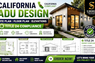 create california adu site plan, floor plan, elevations, and title 24 compliance