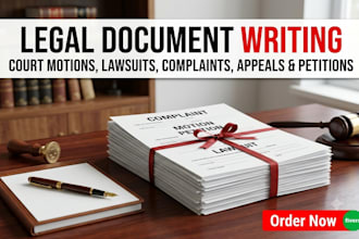 write court legal motion lawsuit legal documents complaint appeal or petition