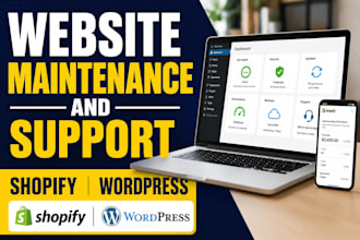 provide website maintenance, support shopify wordpress store
