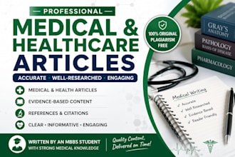 write professional medical and healthcare articles