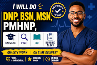 do dnp, bsn, msn, pmhnp, capstone, picot, ebp, nursing tasks