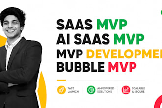 build ai saas mvp, saas mvp development and bubble mvp for your startup