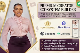 design and redesign fourthwall store stan store beacons or linktree for creators