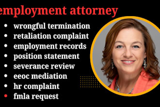 be your employment lawyer for eeoc charges, fmla and wrongful termination