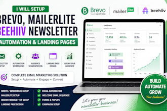 setup brevo mailerlite, beehiiv newsletter, automation, and  landing page