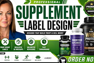 design supplement label, vitamin label, bottle label, and packaging label design
