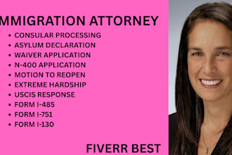 be your immigration lawyer for green card, uscis, visa, asylum and citizenship