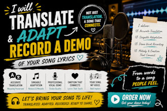 translate adapt and record a demo of your song lyrics