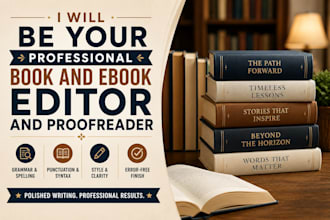 be your professional book and ebook editor and proofreader