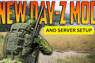 build dayz server setup, dayz mod, dayz script, dayz assets, dayz clothing