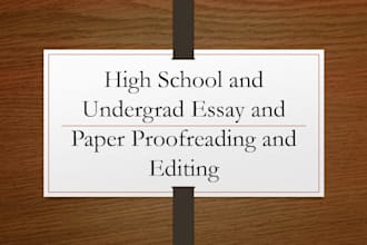 proofread and edit academic papers and essays