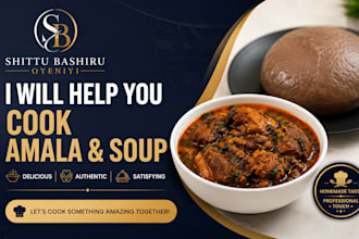 help you cook amala and soup