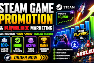 promote your steam game, roblox marketing, game wishlist and grow active players