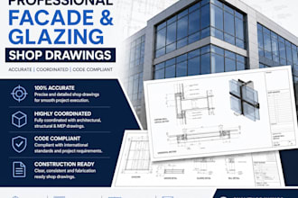 provide professional facade and glazing shop drawings