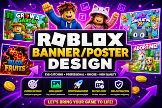 design catchy roblox thumbnails, game poster for your games