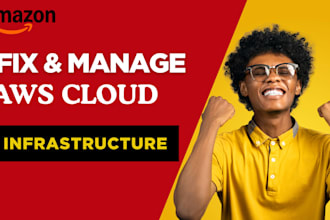 fix and manage your AWS cloud infrastructure