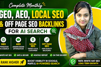 build GEO, aeo, local SEO and off page backlinks