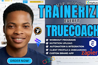 set up trainerize or everfit, upload and transfer workouts program to trainerize