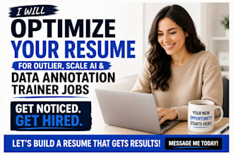 optimize your resume for outlier, scale ai and data annotation trainer jobs