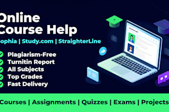do sophia learning, online course help, studycom, straighterline, assigned tasks