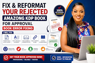 fix and reformat your rejected amazon KDP book for approval, book error fixing
