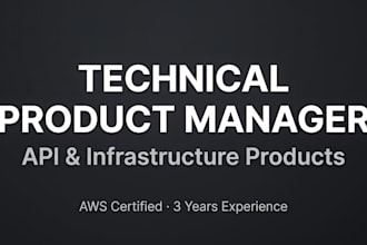 act as your technical product owner for your products