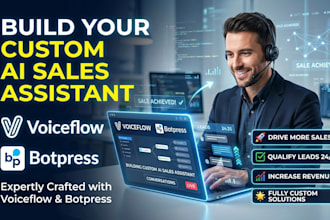 build a custom ai sales assistant for your business using voiceflow or botpress