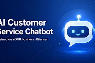 build an ai customer service chatbot for your business