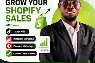 grow shopify sales with tiktok ads, instagram pinterest marketing and content