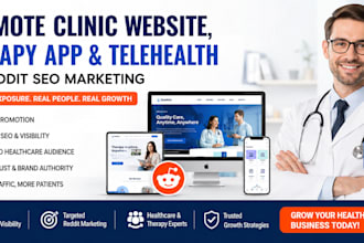 promote clinic website, therapy web app telehealth care via reddit SEO marketing