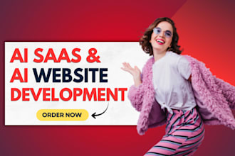 develop custom ai saas platform, ai website, and ai business solution