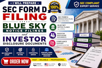 prepare sec form d, blue sky filings, and investor disclosure documents