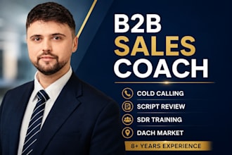 be your b2b sales coach and cold calling consultant