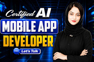 develop ai mobile app, ai integration ios app, android app, mobile app developer