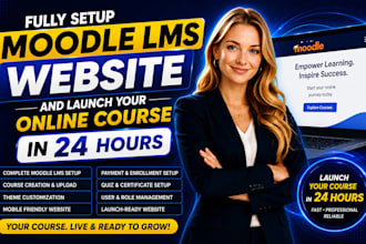 fully setup your moodle lms website and launch your online course