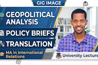 write professional geopolitical analysis, policy briefs, and ir research