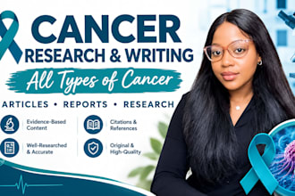 write well researched articles on all types of cancer