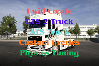 create high 3d quality ets 2 and ats skin and trucks, ets trailer, ats map