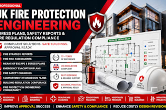 uk fire protection engineering egress plans safety report fire regulation
