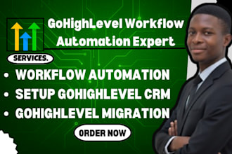 be your gohighlevel workflow automation expert, ghl CRM, ghl migration