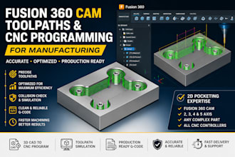 create fusion 360 cam toolpaths and cnc programming for manufacturing