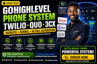 setup gohighlevel phone system twilio quo 3cx website funnel ai call automation