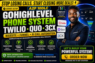 gohighlevel phone system setup twilio quo 3cx a2p 10dlc ai call automation ivr
