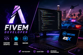 be your fivem developer for custom scripts, bug fixes, qbcore, and esx