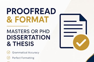 proofread and format masters or phd dissertation and thesis