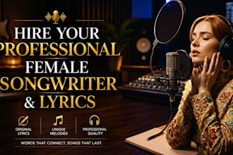 write a custom song, original lyrics, melody and vocals