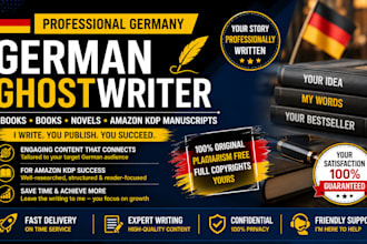 be your germany german ghostwriter for ebook, book, novel, amazon kdp manuscript